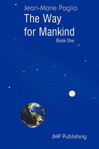bokomslag The Way for Mankind (Book One)