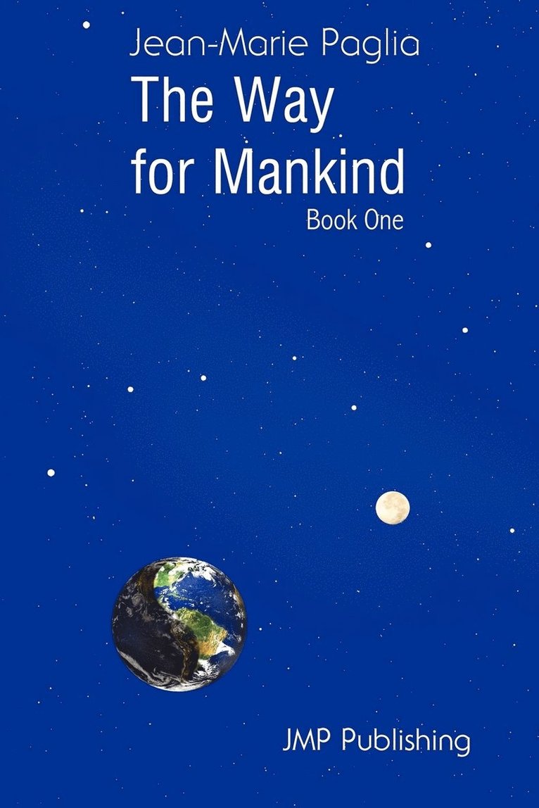 The Way for Mankind (Book One) 1