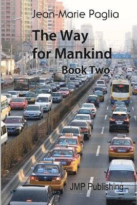 bokomslag The Way for Mankind (Book Two)