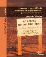 bokomslag Les conceptions de la propriété foncière à l'épreuve des revendications autochtones: Possession, propriété et leurs avatars