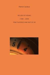 bokomslag Recueil de poemes (1985-2009) Ponctuation d'une part de vie