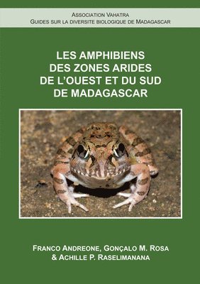bokomslag Les Amphibiens de l?Ouest et du Sud de Madagascar