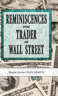 bokomslag Reminiscences d''un Trader de Wall Street