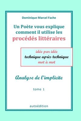 bokomslag Un Pote vous explique comment il utilise les procds littraires ide par ide technique aprs technique mot  mot