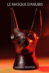 bokomslag Le Masque d'Anubis