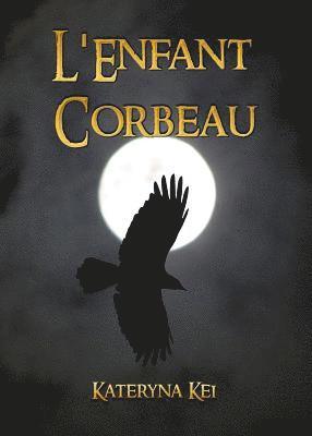 L'Enfant Corbeau 1