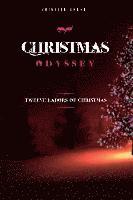 bokomslag Christmas Odyssey: Twelve labors of Christmas