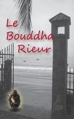 bokomslag Le Bouddha Rieur