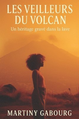 Les Veilleurs du Volcan