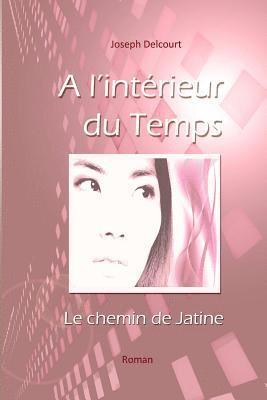 bokomslag A l'Intérieur du Temps