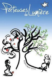 Brigitte Sarah Minel - Porteuse de Lumière, Häftad