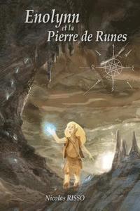 bokomslag Enolynn et la Pierre de Runes