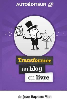 AutoEditeur: Transformer un Blog en Livre 1