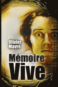 Mémoire Vive 1