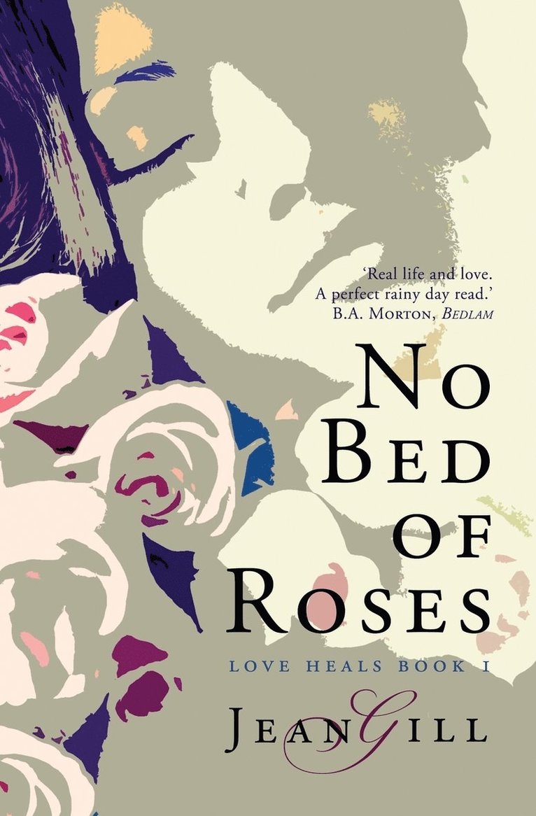 No Bed of Roses 1