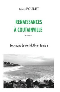 bokomslag Renaissances à Coutainville