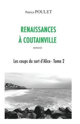 bokomslag Renaissances à Coutainville