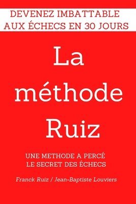 La methode RUIZ 1