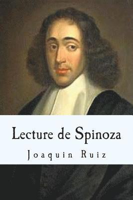 Lecture de Spinoza 1