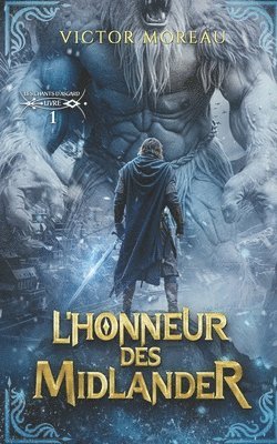 L'Honneur des Midlander 1