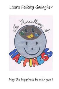 bokomslag The Miscellany of Happiness: May the happiness be with you