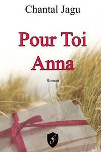 bokomslag Pour toi Anna