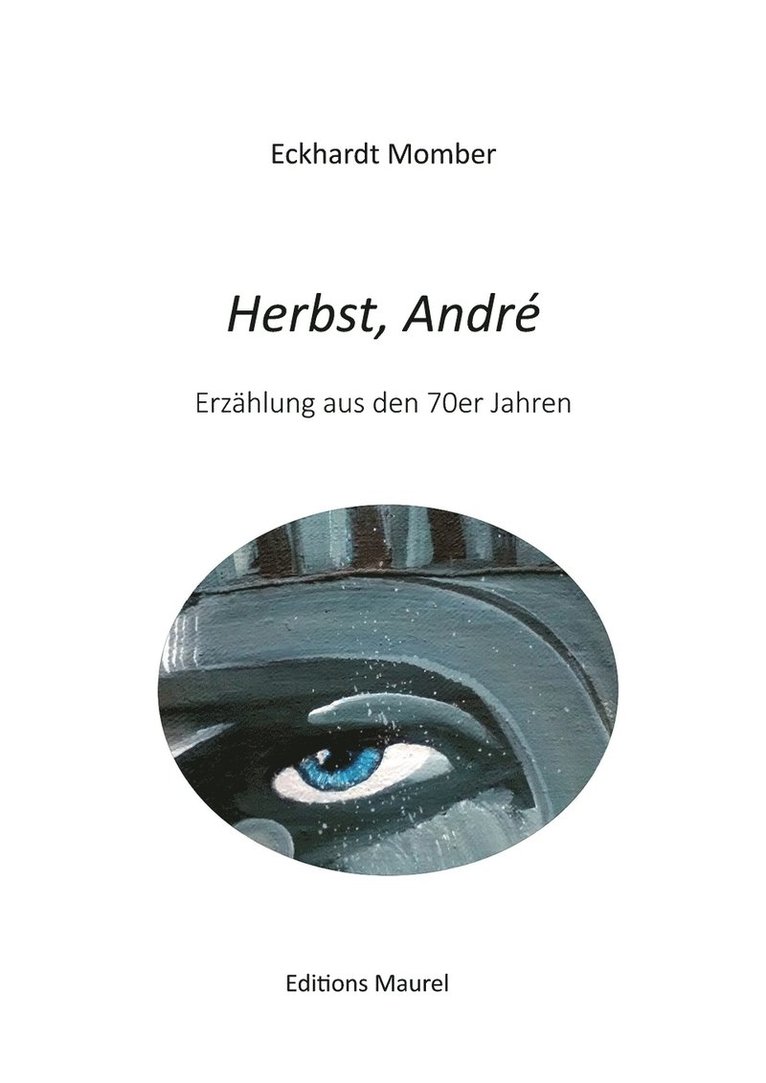 Eckhardt Momber - Herbst, André, Häftad