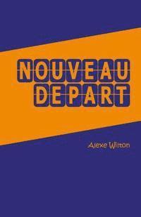 Nouveau depart 1