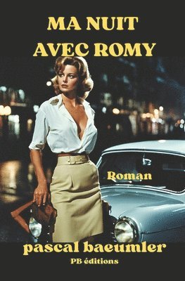 bokomslag Ma Nuit Avec Romy