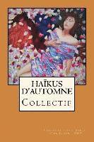 bokomslag haikus d'automne: cahiers de poésie (brève)
