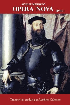 Opera Nova - Livre 1