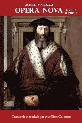 Opera Nova - Livre 4 et prises