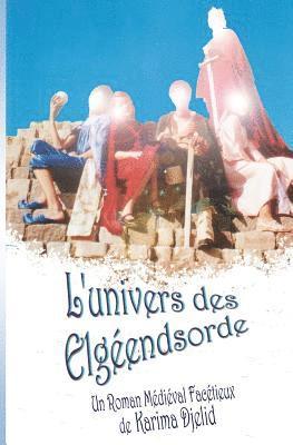 Karima Djelid - L'univers des Elgéendsorde, Häftad