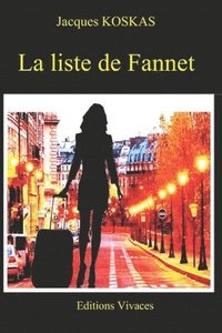 bokomslag La liste de Fannett