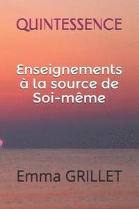 bokomslag Quintessence: : Enseignements