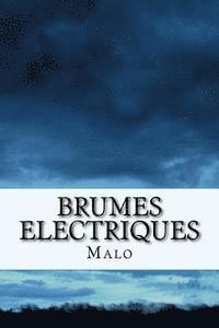 bokomslag Brumes Electriques