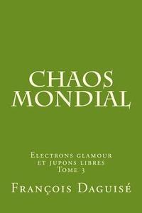 bokomslag Chaos mondial