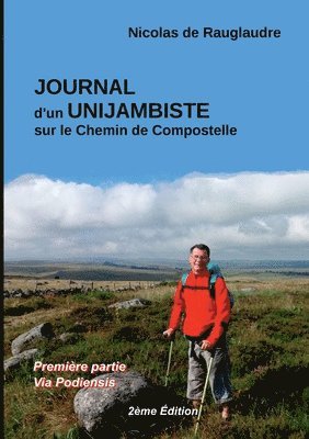 bokomslag Journal d'un unijambiste (2me dition)