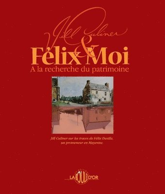 Flix et moi  la recherche du patrimoine 1