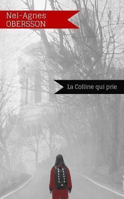 La Colline qui prie 1