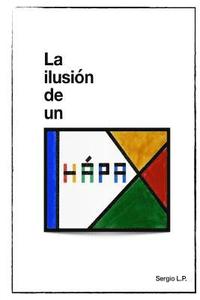 bokomslag La ilusión de un Hápax