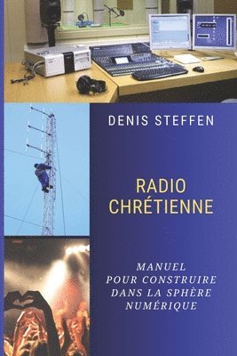 bokomslag Radio Chrtienne