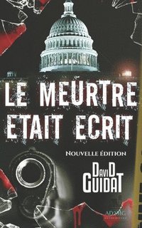 bokomslag Le Meurtre Etait Ecrit