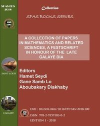 bokomslag A Collection of Papers in Mathematics and Related Sciences: A Festschrift in Honour of the Late Galaye Dia