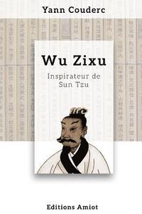 bokomslag Wu Zixu, inspirateur de Sun Tzu