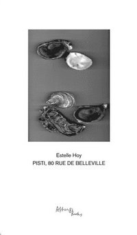 bokomslag Estelle Hoy - Pisti 80, Rue De Belleville
