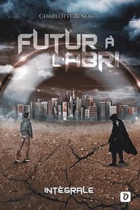 bokomslag Futur à l'abri