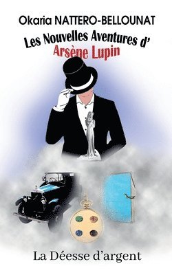 Les nouvelles aventures d'Arsne Lupin - La desse d'argent 1