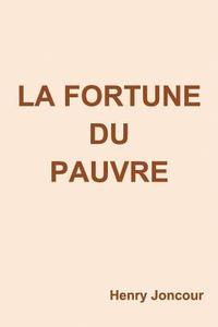 bokomslag La fortune du pauvre