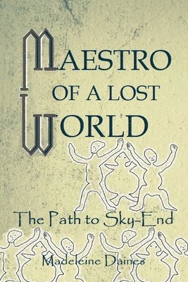 Maestro of a Lost World 1